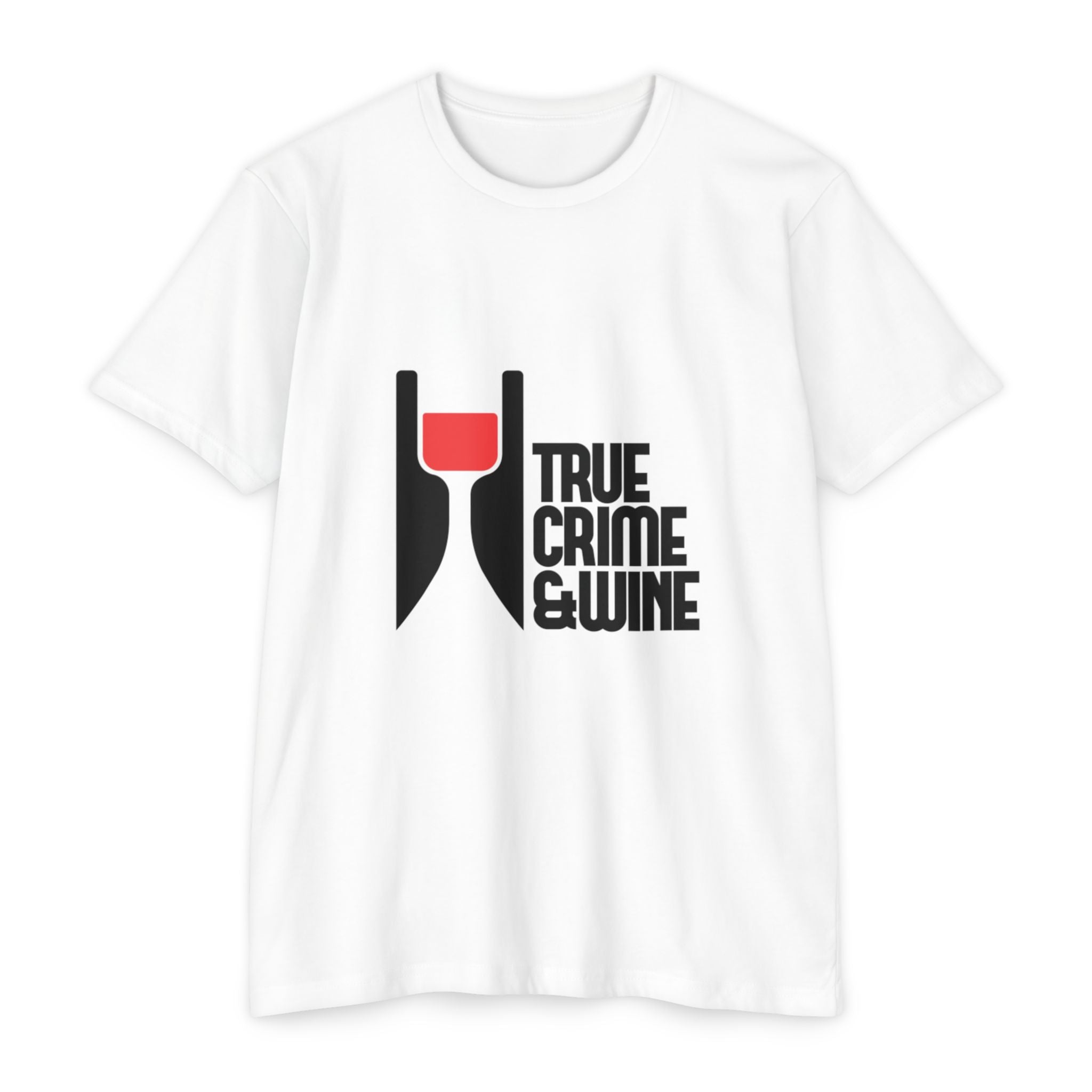 True Crime & Wine Unisex T-Shirt, Perfect Gift for True Crime Fans, Wine Lovers, Cozy Nights In, Casual Wear, Unique Graphic Tee