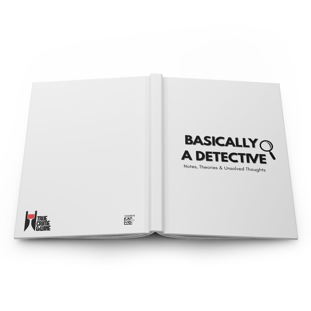 Journal — "Basically a Detective" Hardcover Notebook for Sleuths & True Crime Fans