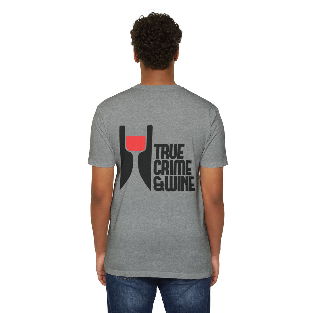 True Crime & Wine Unisex T-Shirt, Perfect Gift for True Crime Fans, Wine Lovers, Cozy Nights In, Casual Wear, Unique Graphic Tee