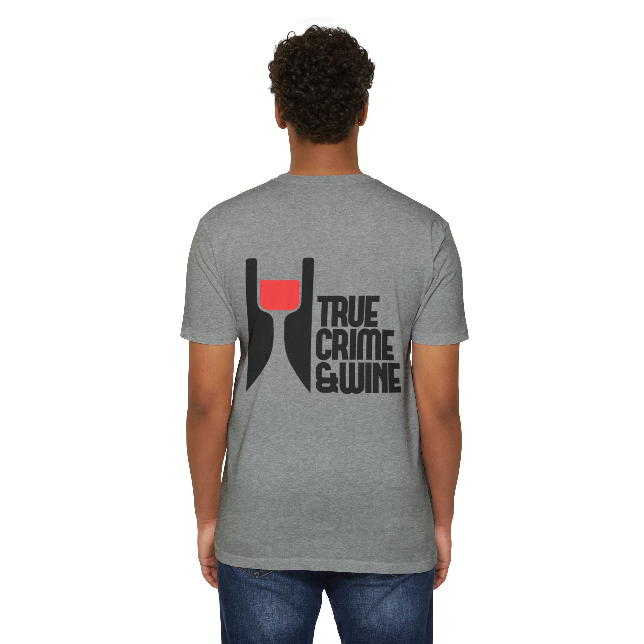 True Crime & Wine Unisex T-Shirt, Perfect Gift for True Crime Fans, Wine Lovers, Cozy Nights In, Casual Wear, Unique Graphic Tee