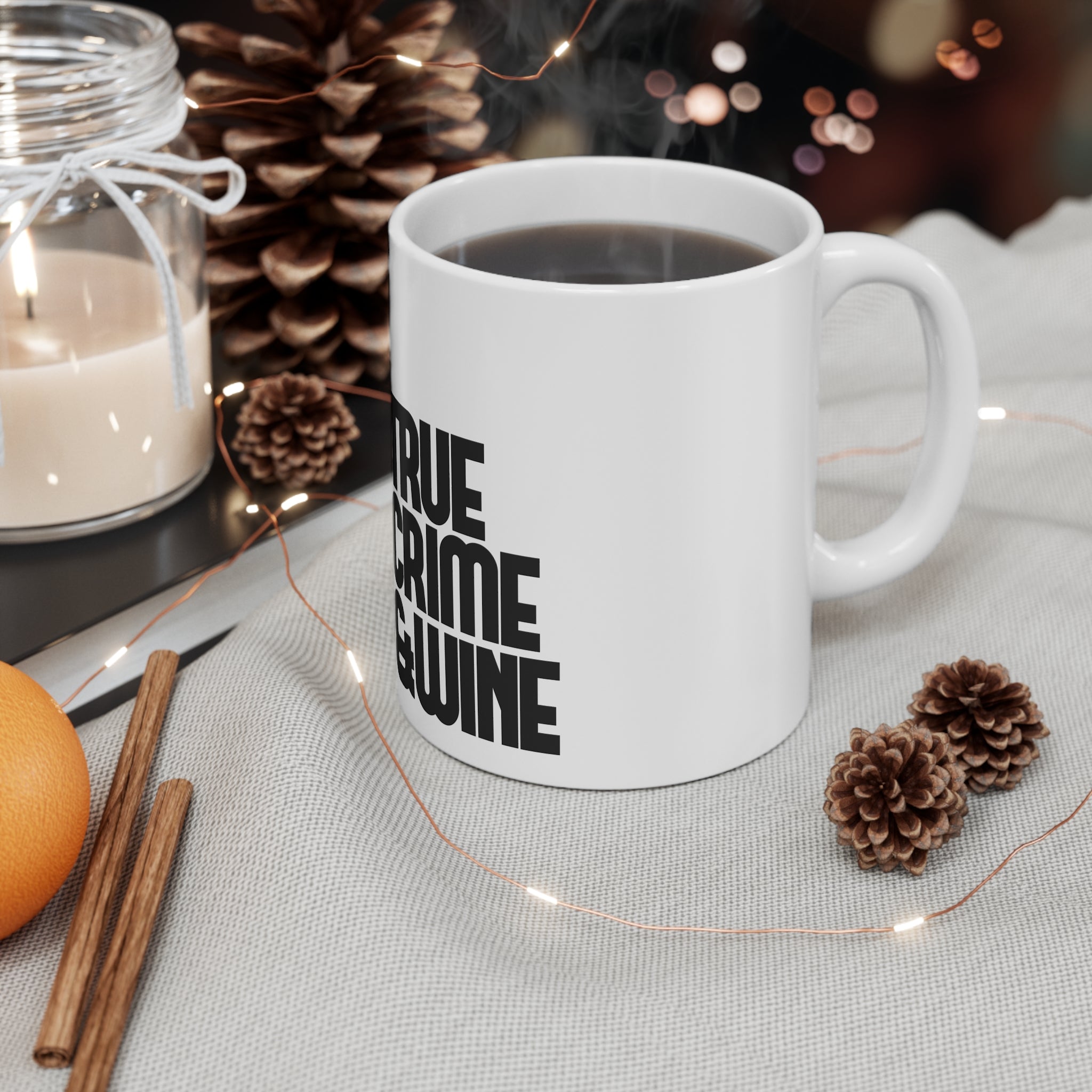 True Crime & Wine Mug