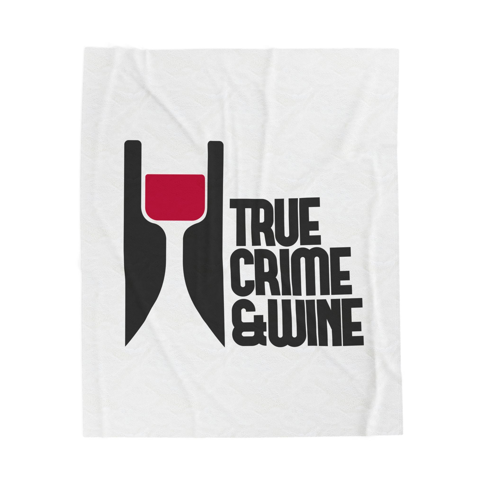 True Crime & Wine Velveteen Plush Blanket - Cozy Throw for Wine Lovers