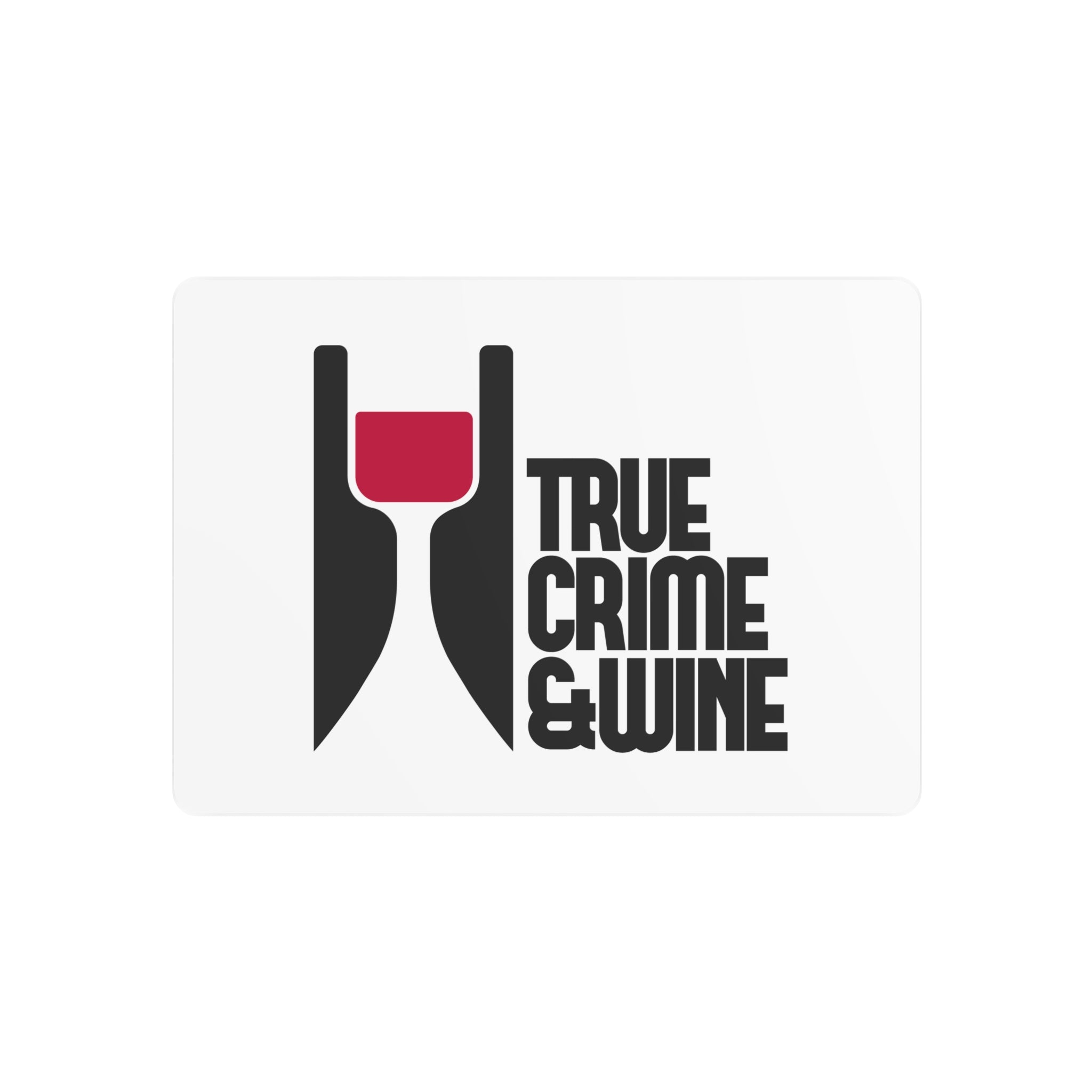 True Crime & Wine Metal Art Sign, Home Bar Decor, Unique Wall Art